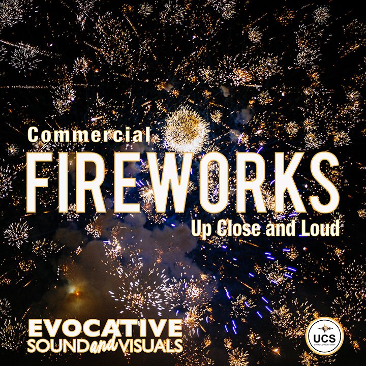 Commercial Fireworks, Up Close and Loud sound effects library by Evocative Sound and Visuals